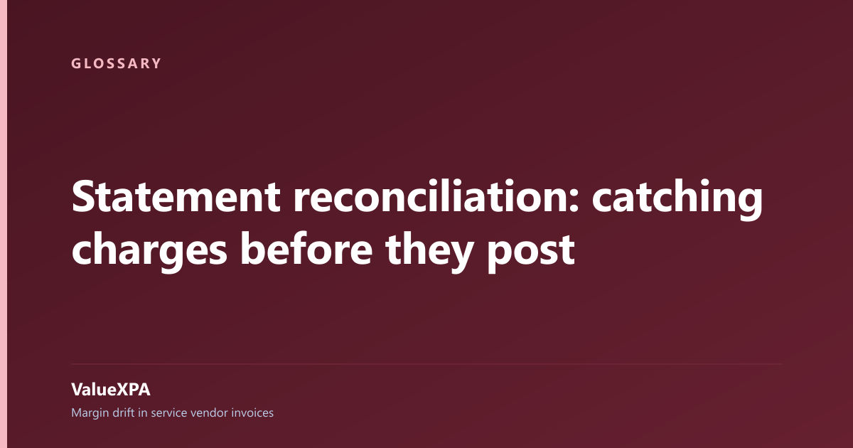 Statement reconciliation: catching charges before they post
