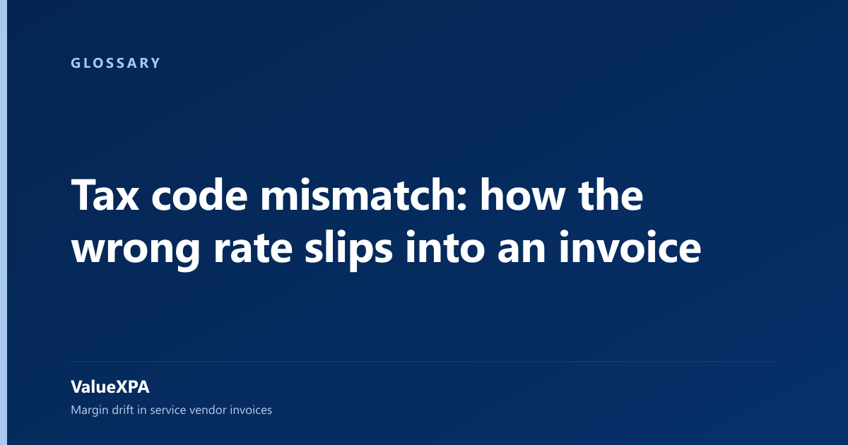 Tax code mismatch: how the wrong rate slips into an invoice