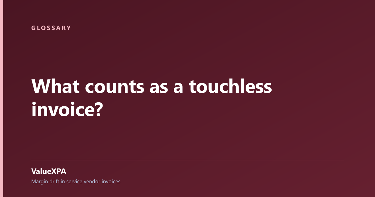 What counts as a touchless invoice?
