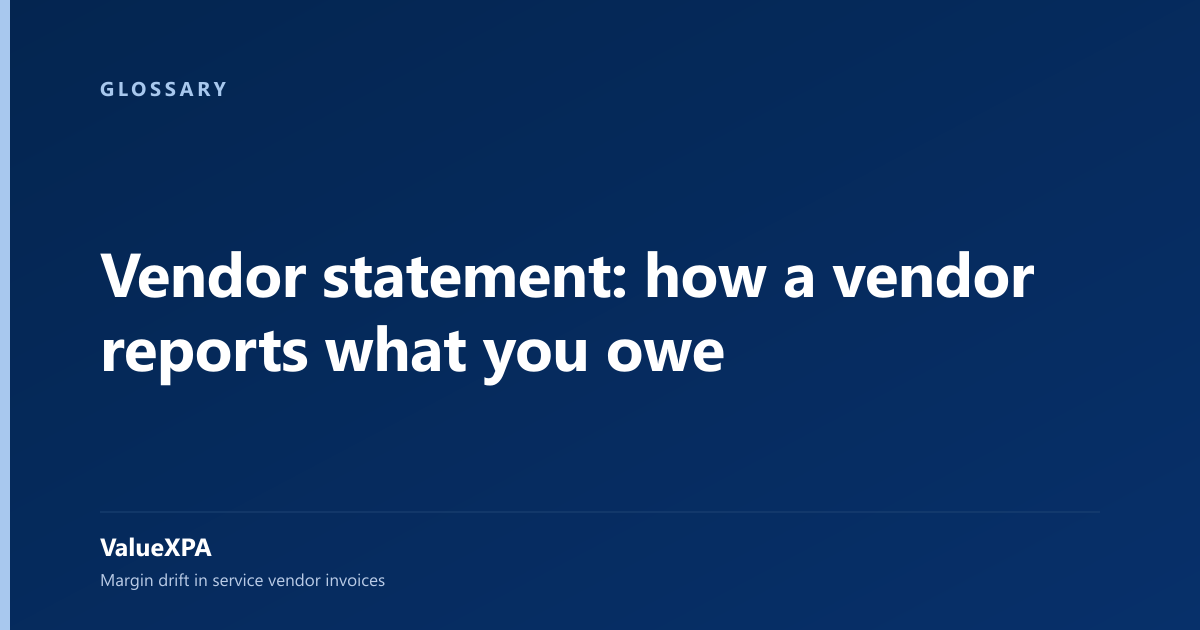 Vendor statement: how a vendor reports what you owe
