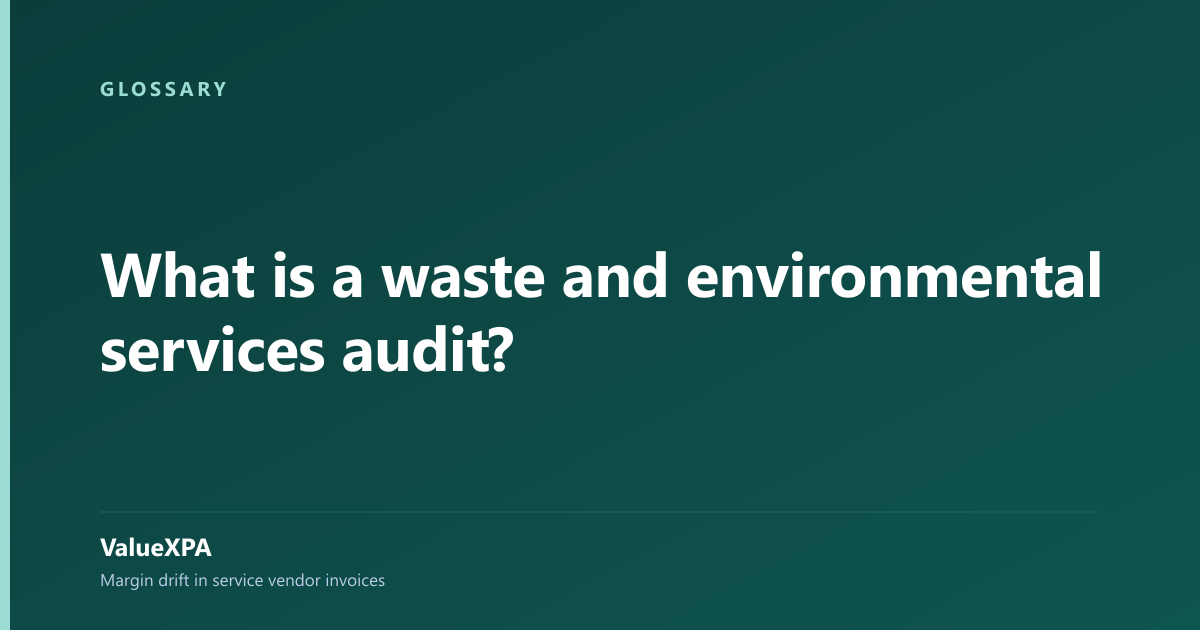 What is a waste and environmental services audit?