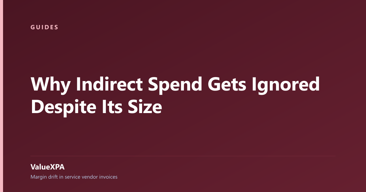 Why Indirect Spend Gets Ignored Despite Its Size
