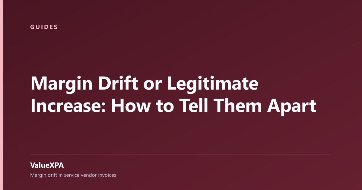 Margin Drift or Legitimate Increase: How to Tell Them Apart