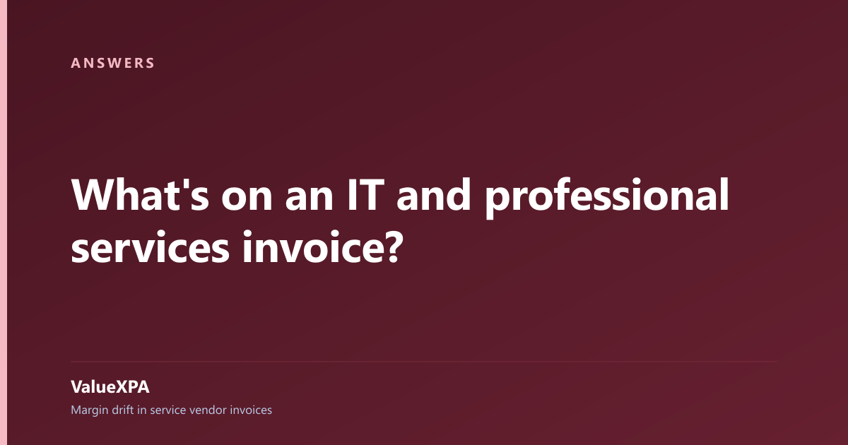 What's on an IT and professional services invoice?