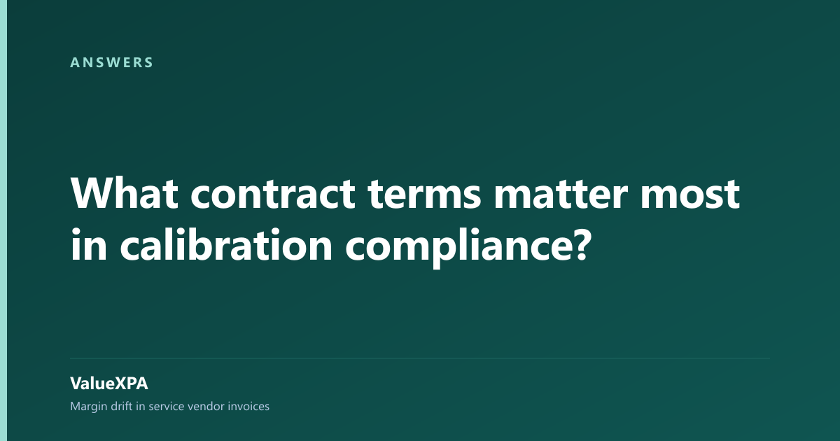 What contract terms matter most in calibration compliance?