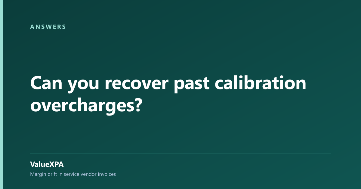 Can you recover past calibration overcharges?