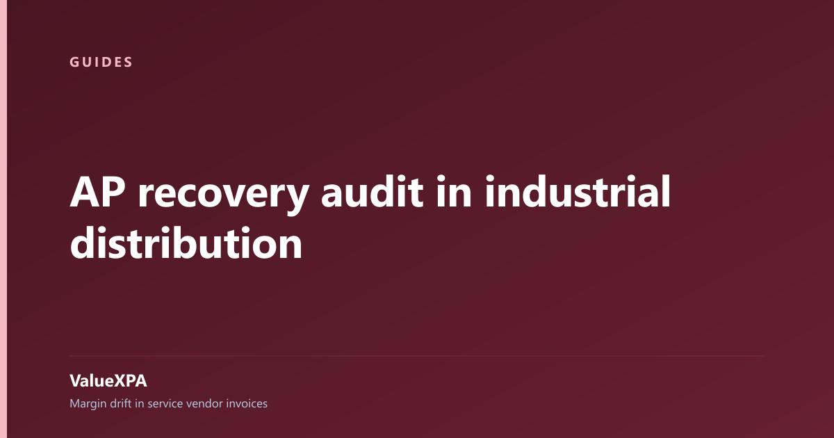 AP recovery audit in industrial distribution
