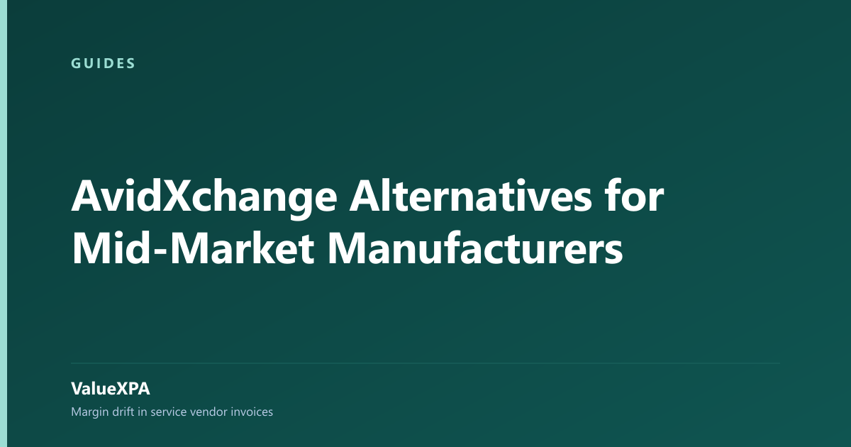 AvidXchange Alternatives for Mid-Market Manufacturers