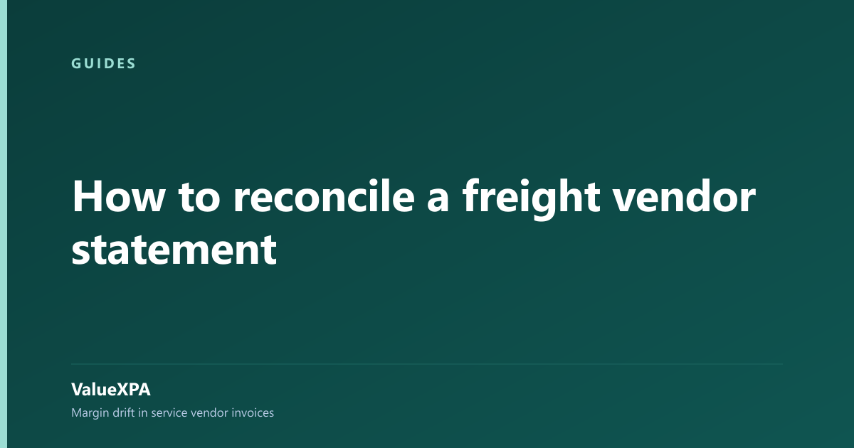How to reconcile a freight vendor statement