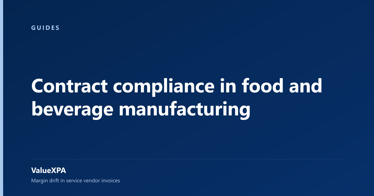 Contract compliance in food and beverage manufacturing