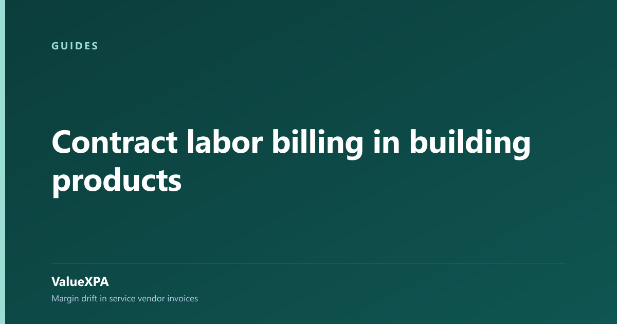 Contract labor billing in building products
