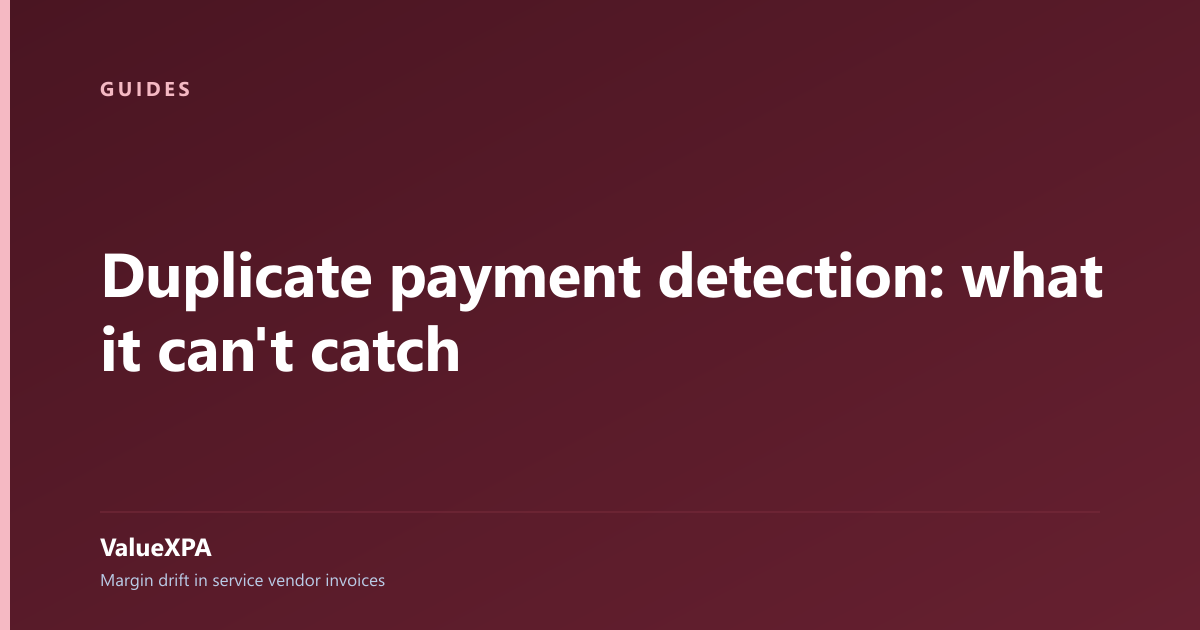 Duplicate payment detection: what it can't catch