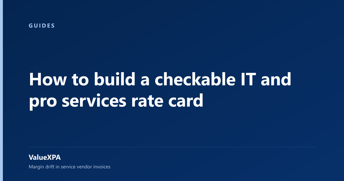 How to build a checkable IT and pro services rate card