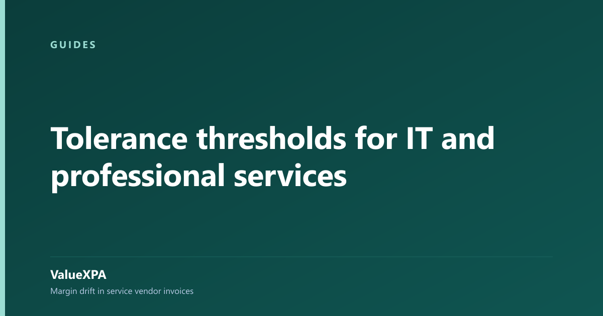 Tolerance thresholds for IT and professional services