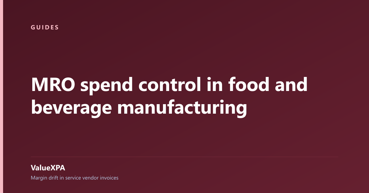 MRO spend control in food and beverage manufacturing