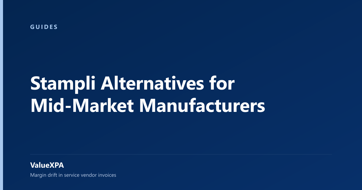 Stampli Alternatives for Mid-Market Manufacturers