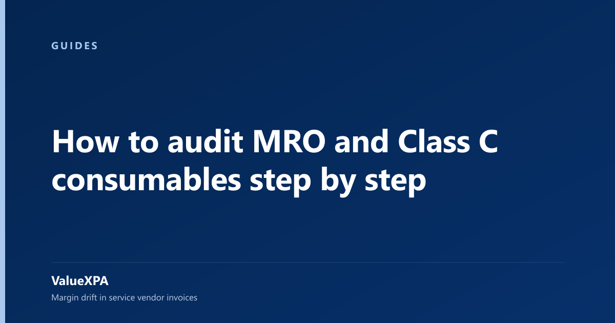 How to audit MRO and Class C consumables step by step