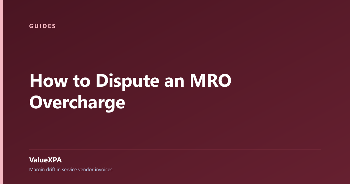 How to Dispute an MRO Overcharge