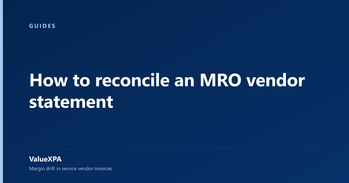 How to reconcile an MRO vendor statement