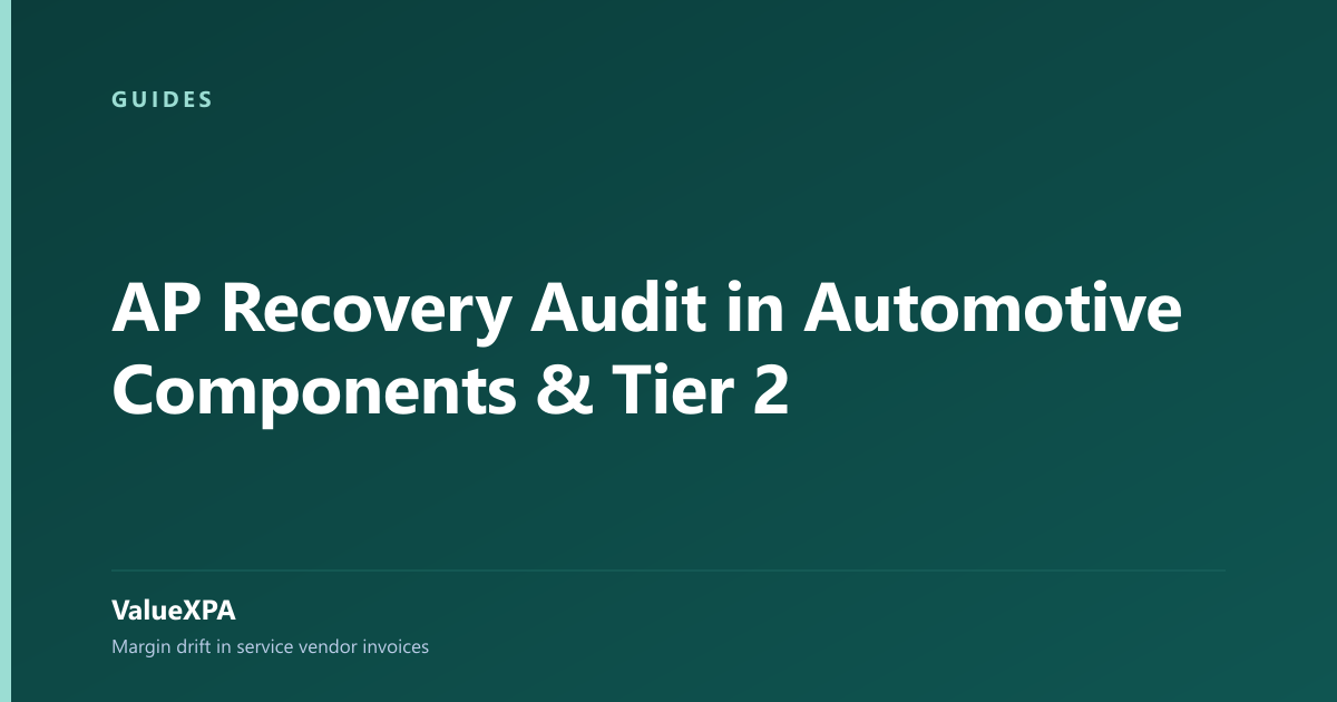 AP Recovery Audit in Automotive Components & Tier 2