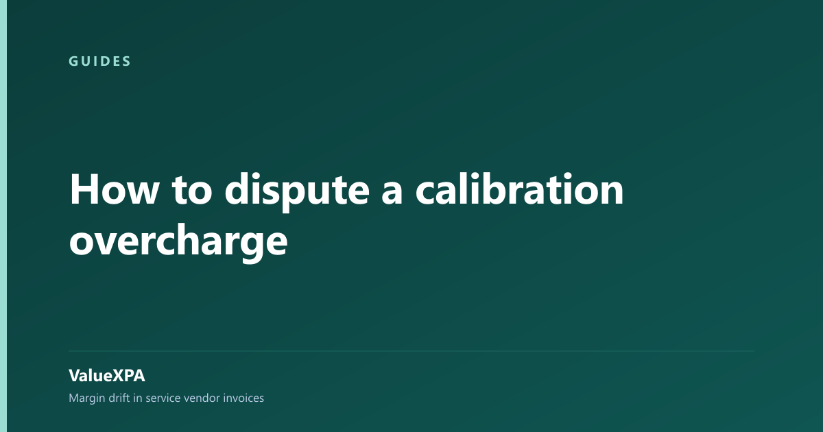 How to dispute a calibration overcharge