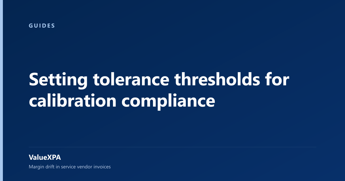 Setting tolerance thresholds for calibration compliance