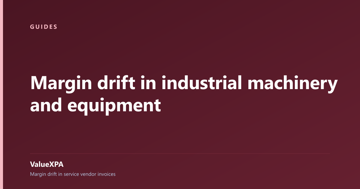Margin drift in industrial machinery and equipment