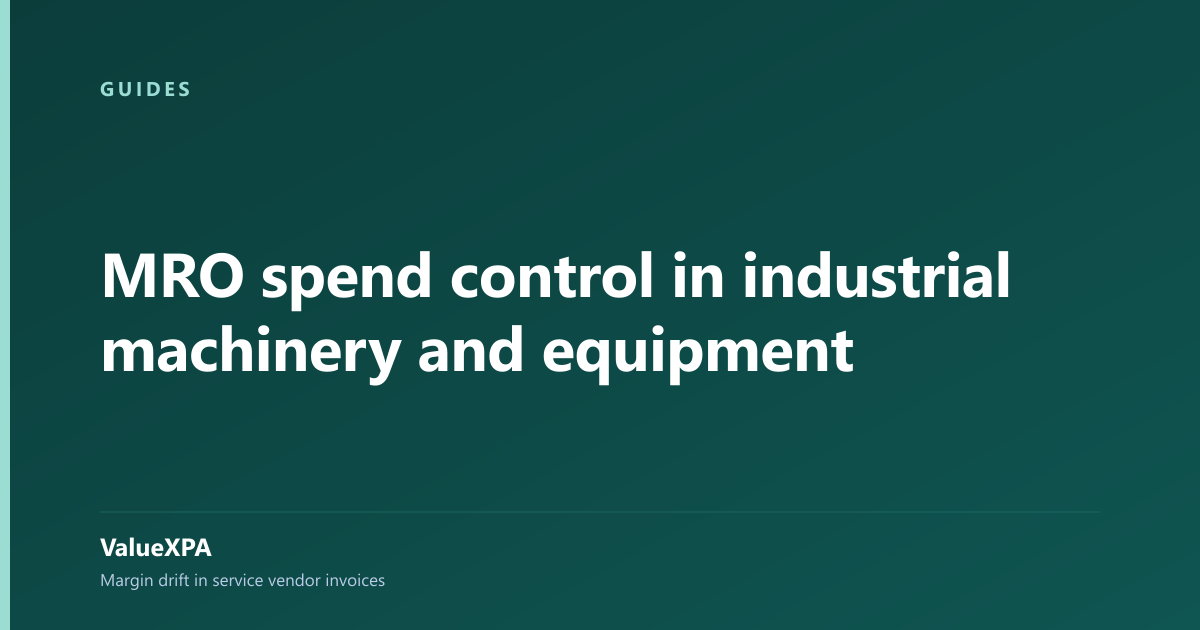 MRO spend control in industrial machinery and equipment