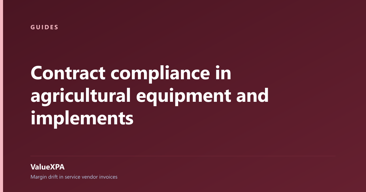 Contract compliance in agricultural equipment and implements