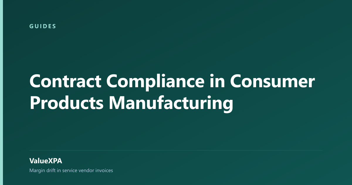 Contract Compliance in Consumer Products Manufacturing