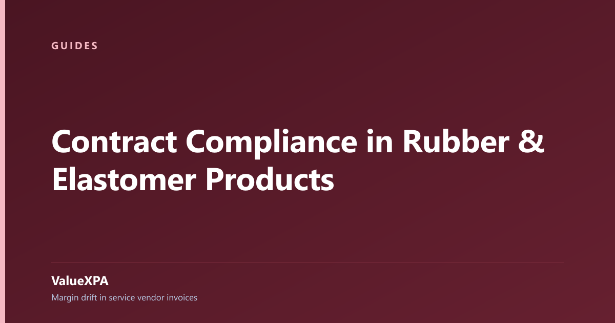 Contract Compliance in Rubber & Elastomer Products
