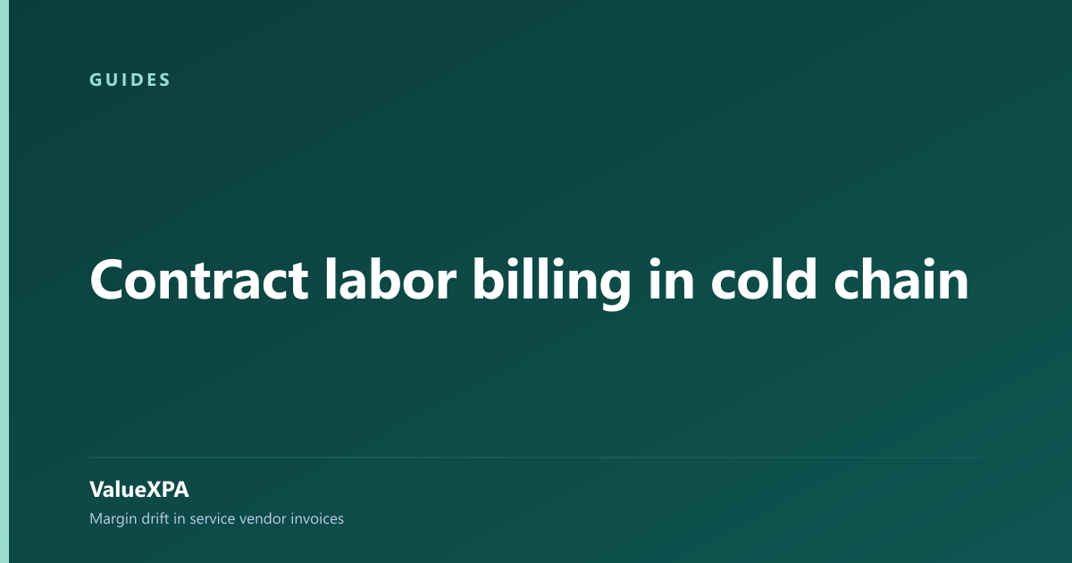 Contract labor billing in cold chain