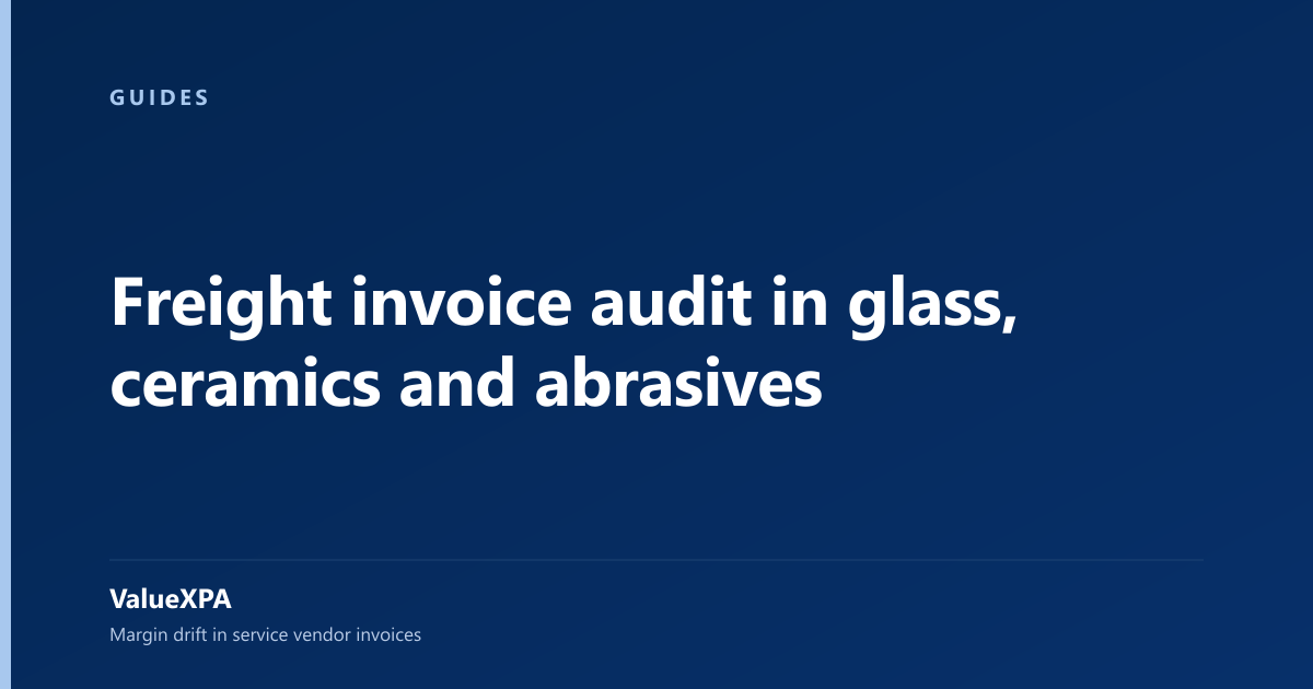 Freight invoice audit in glass, ceramics and abrasives