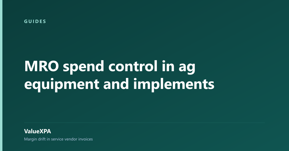 MRO spend control in ag equipment and implements