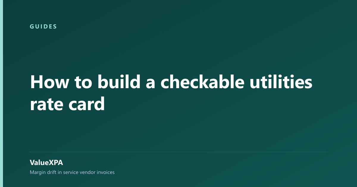 How to build a checkable utilities rate card