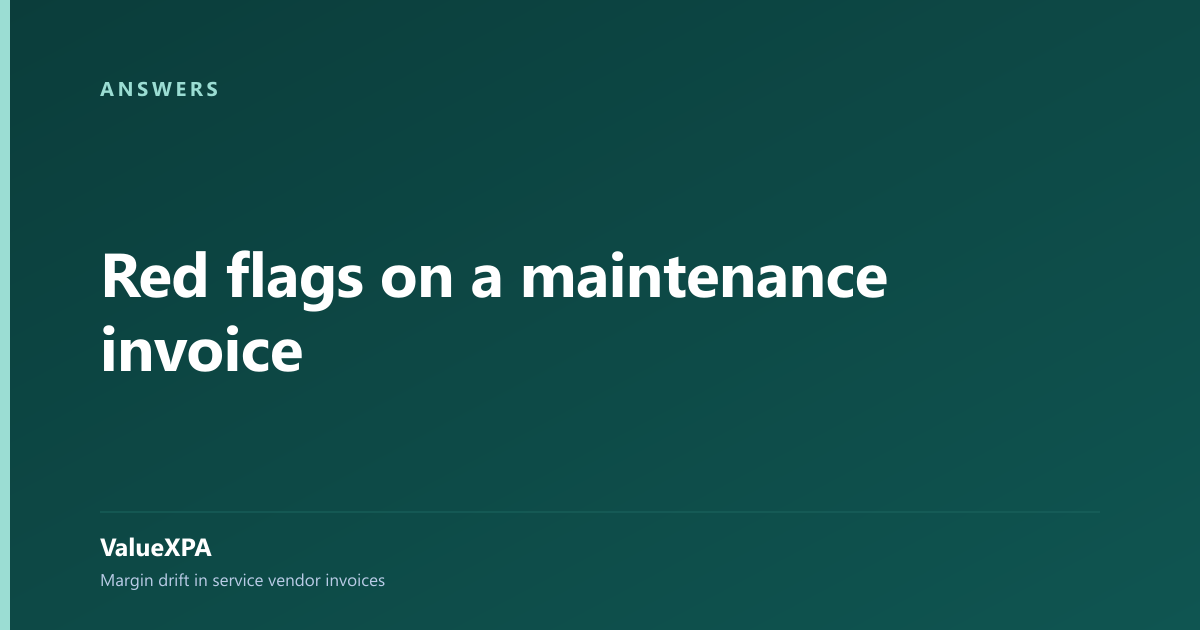 Red flags on a maintenance invoice