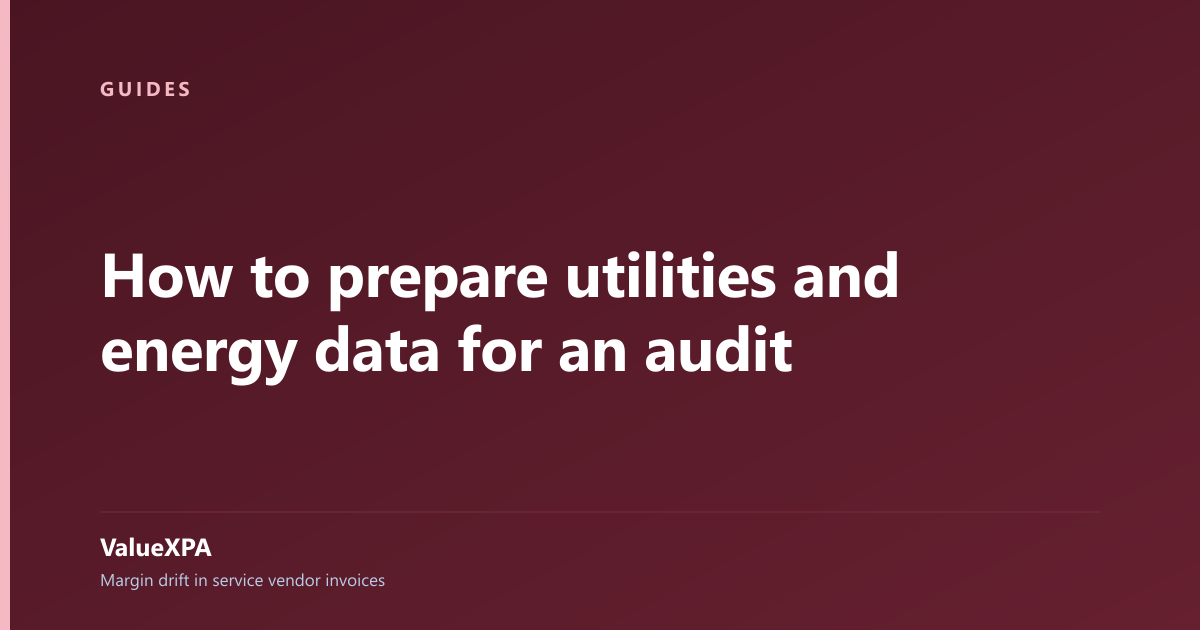 How to prepare utilities and energy data for an audit