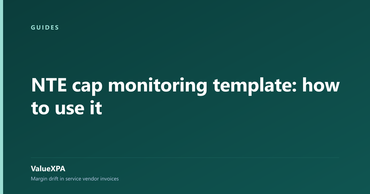 NTE cap monitoring template: how to use it