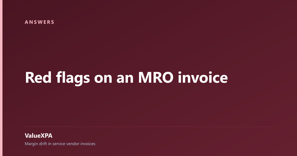 Red flags on an MRO invoice