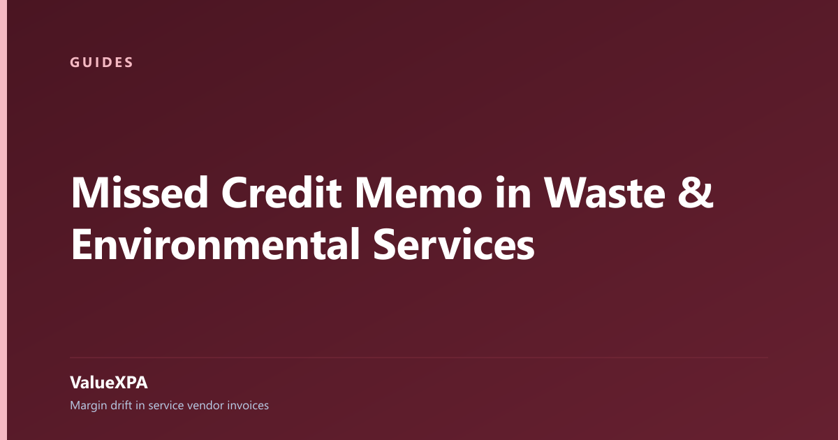 Missed Credit Memo in Waste & Environmental Services