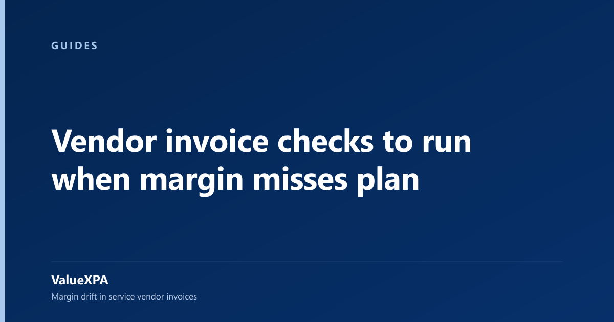 Vendor invoice checks to run when margin misses plan