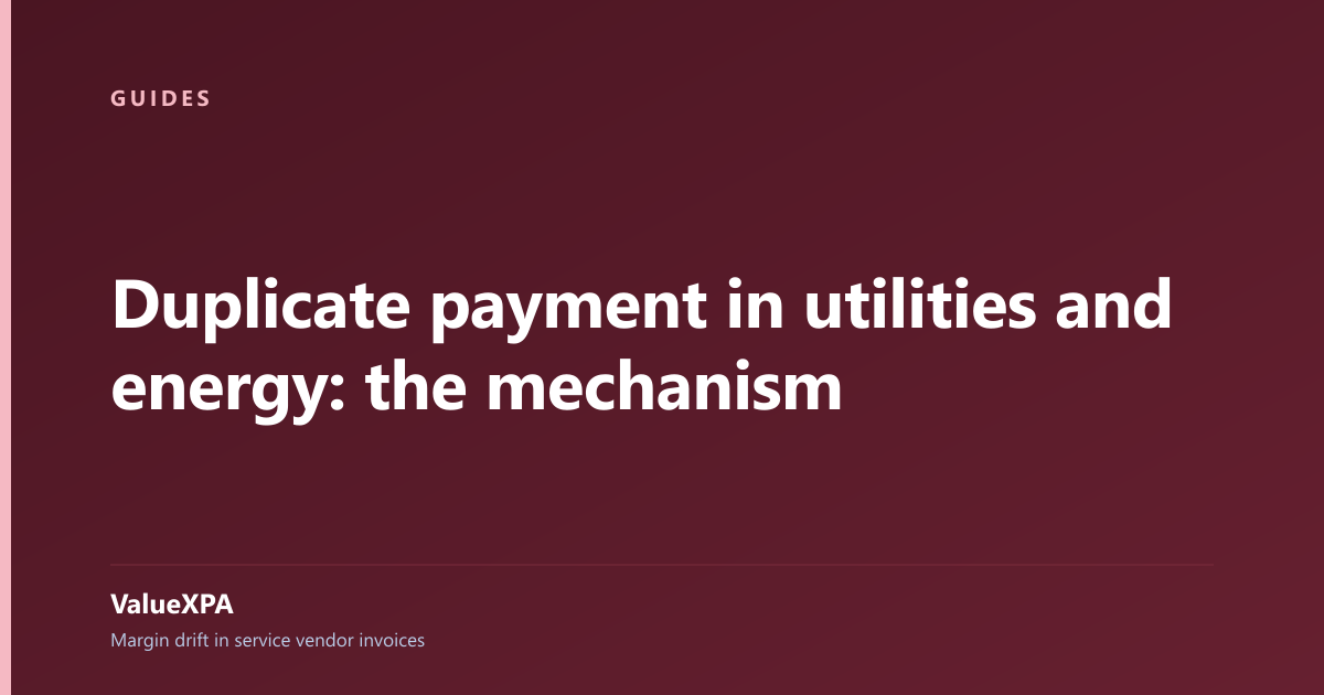Duplicate payment in utilities and energy: the mechanism