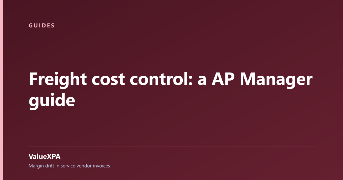 Freight cost control: a AP Manager guide