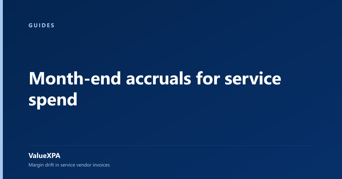 Month-end accruals for service spend