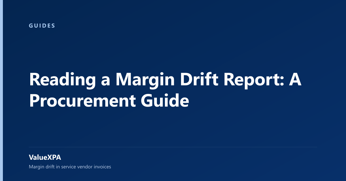 Reading a Margin Drift Report: A Procurement Guide