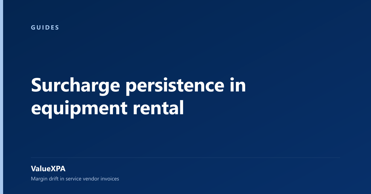 Surcharge persistence in equipment rental