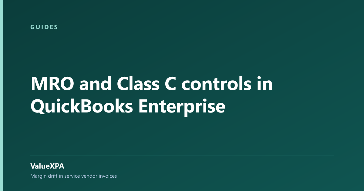 MRO and Class C controls in QuickBooks Enterprise