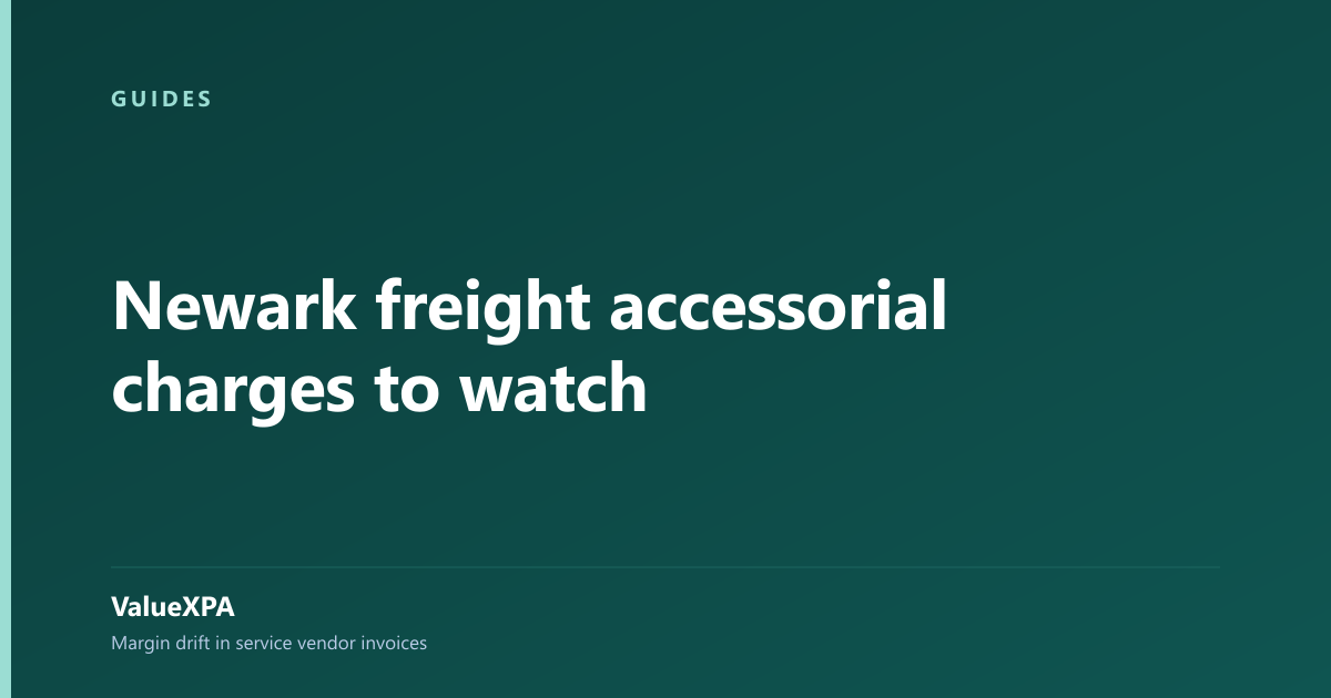 Newark freight accessorial charges to watch
