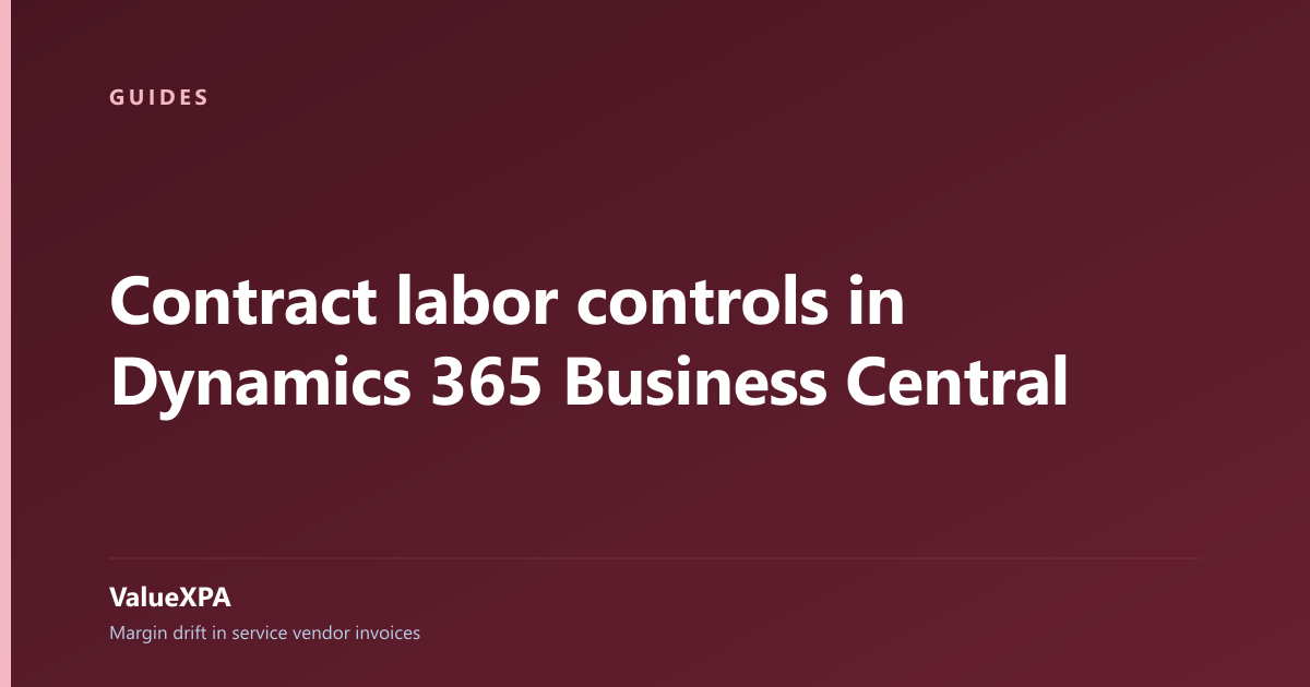 Contract labor controls in Dynamics 365 Business Central