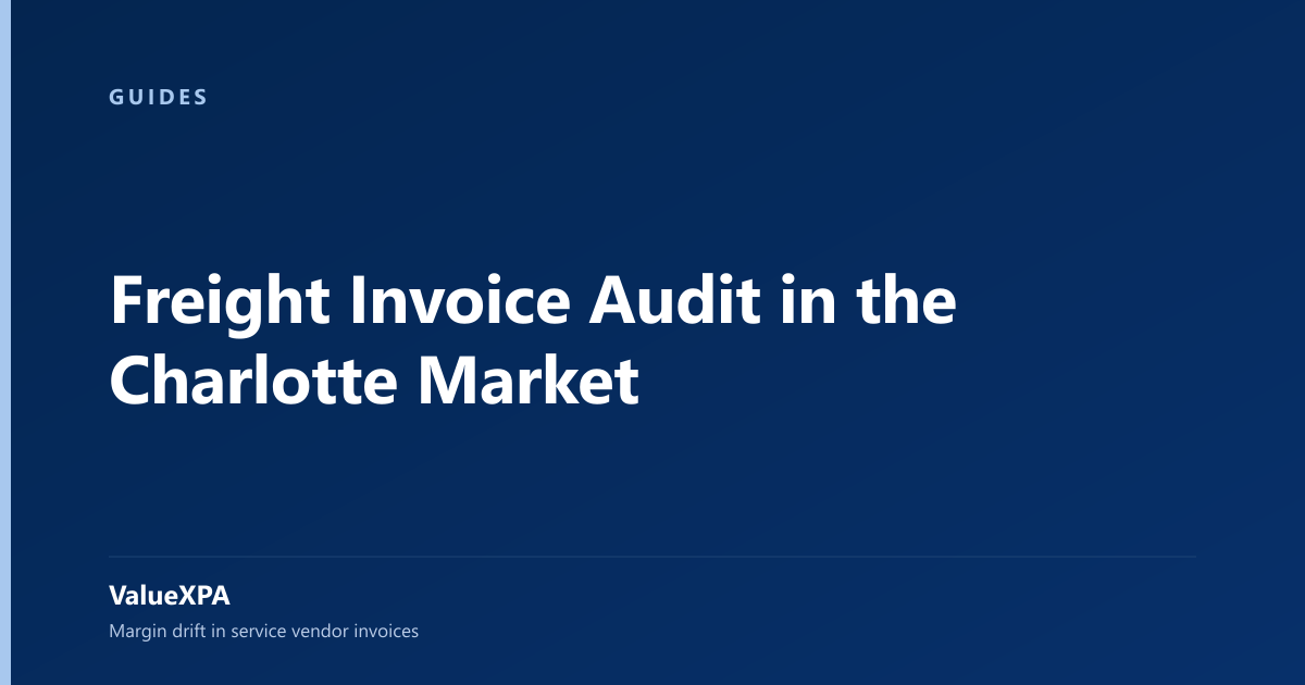 Freight Invoice Audit in the Charlotte Market